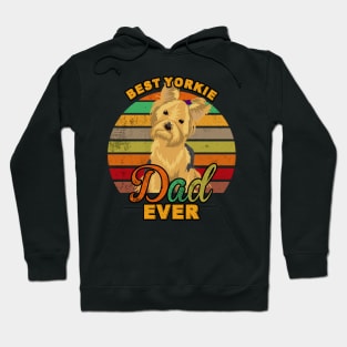 Best Yorkie Dad Ever Hoodie